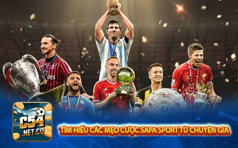 Tìm hiểu các mẹo cược Sapa Sport từ chuyên gia