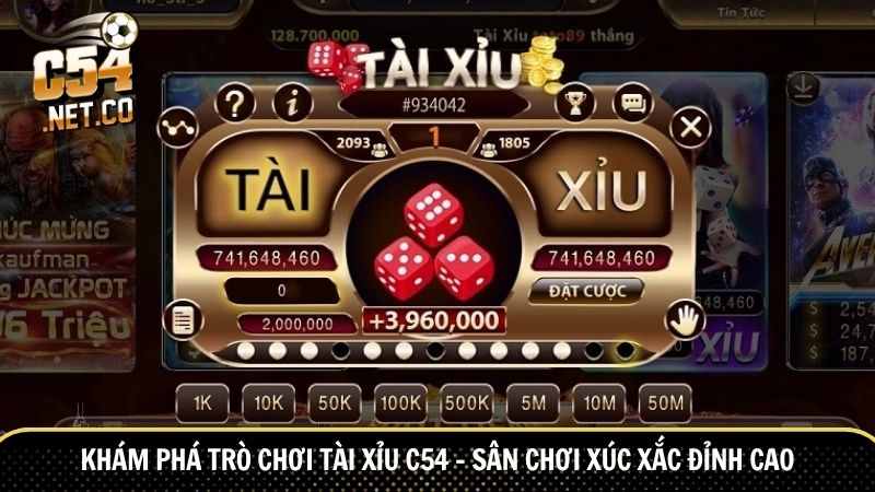 Khám phá trò chơi tài xỉu C54 – Sân chơi xúc xắc đỉnh cao